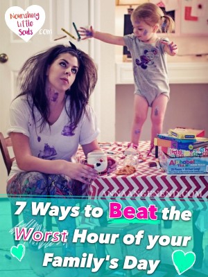 The Witching Hour is real and you CAN beat it. These are great tips to turn a difficult hour into the BEST hour of the day.